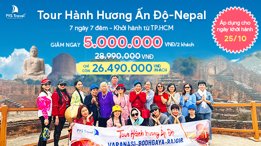 Tour Ấn Độ - Nepal: Hành hương về Tứ Động Tâm 7 ngày 7 đêm từ TP.HCM